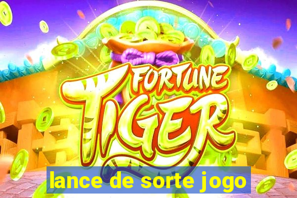 lance de sorte jogo